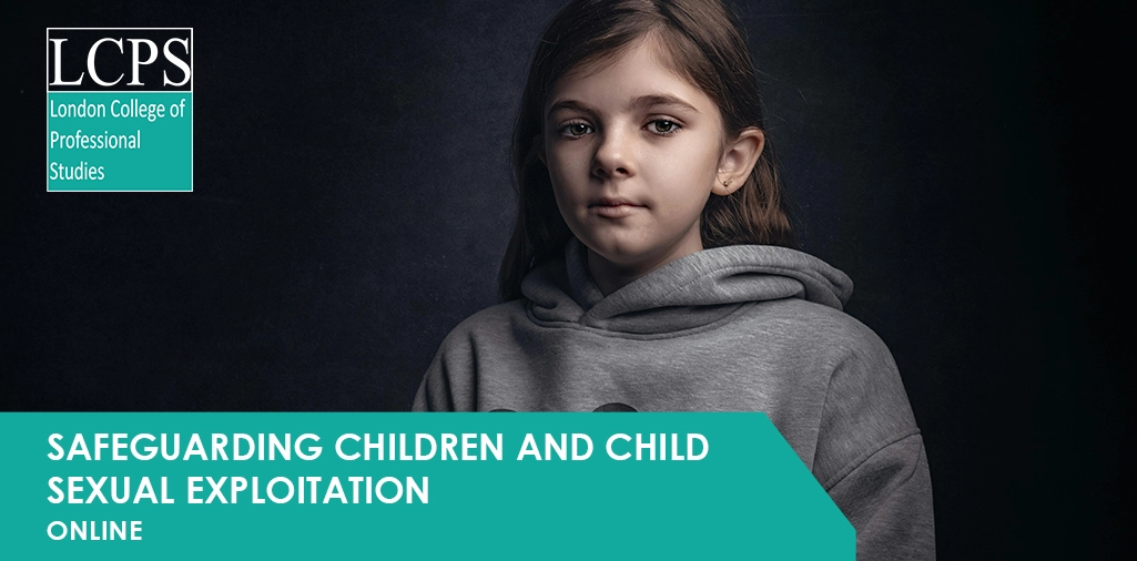 Safeguarding Children and Child Sexual Exploitation